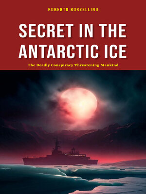 cover image of Secret in the Antarctic Ice.